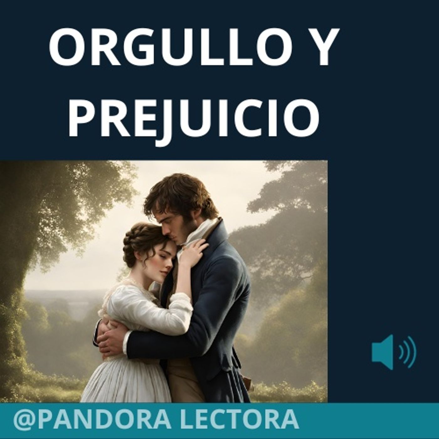Orgullo y prejuicio - Lectura del libro