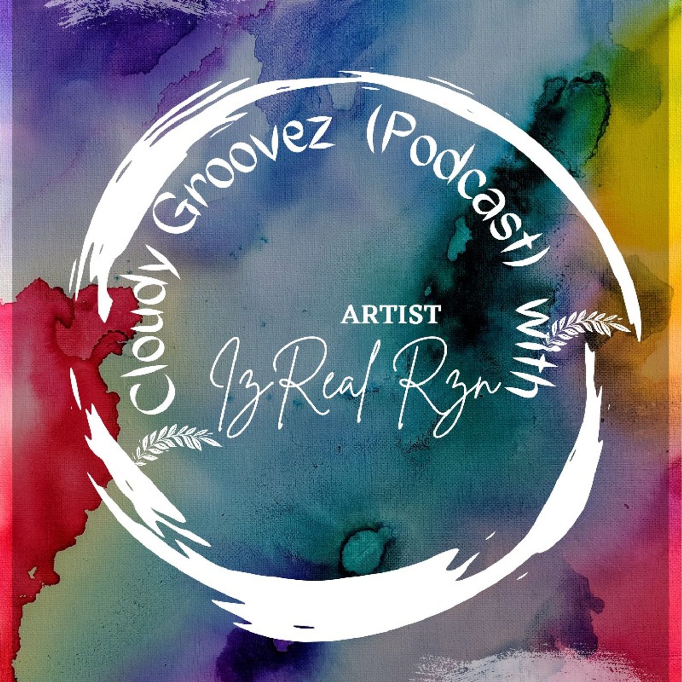 Episode 113 - Cloudy Groovez