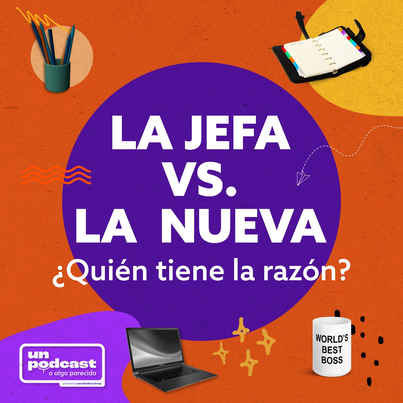 La Jefa Vs. La Nueva ¿Quién Tiene La Razón?