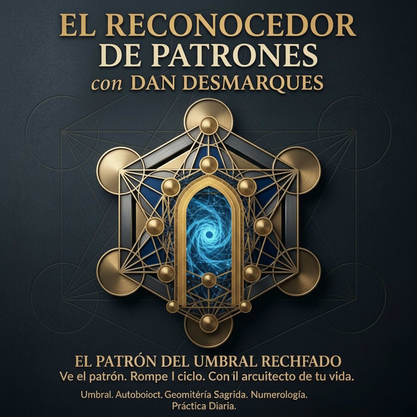 El Patrón del Umbral Rechazado episode artwork