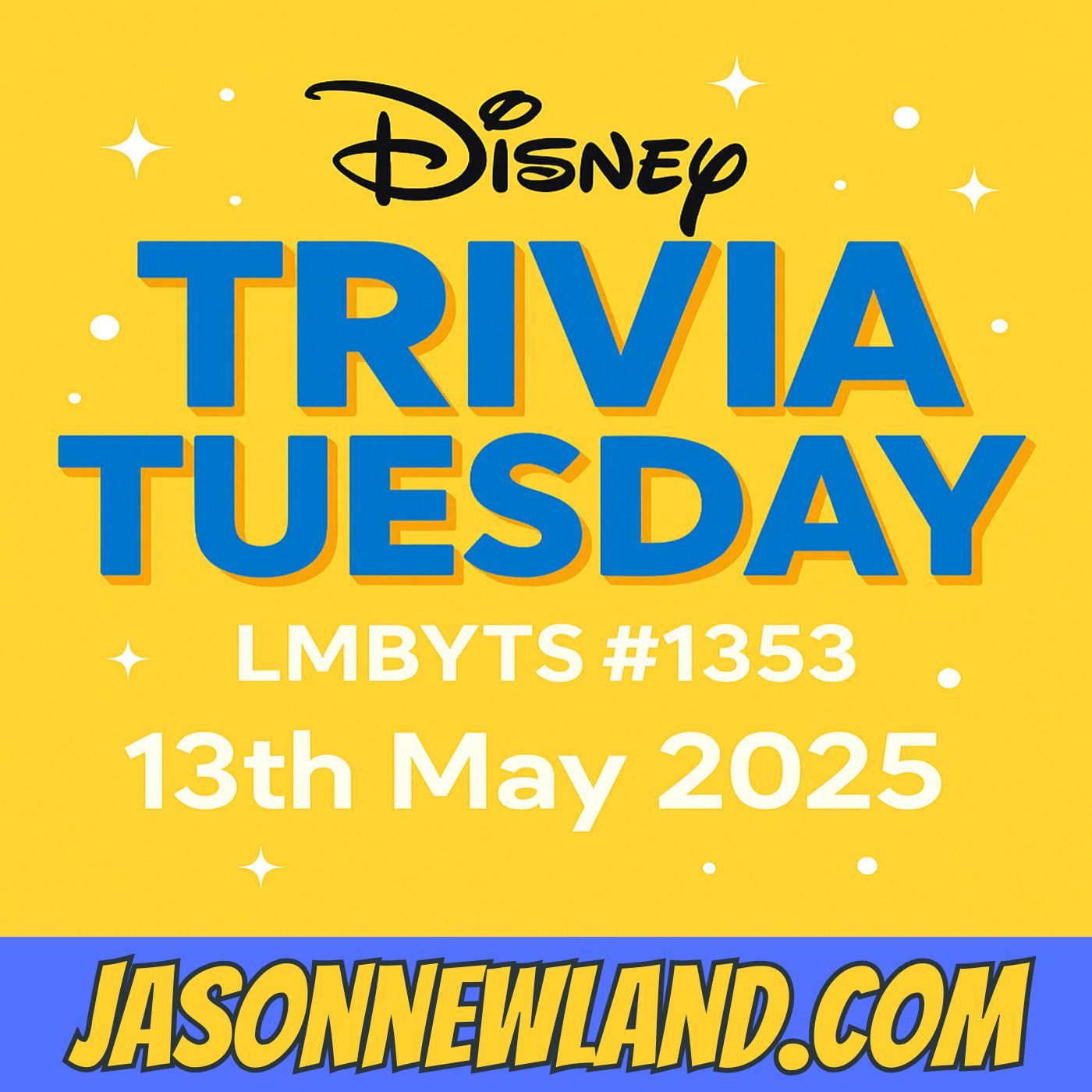 (music) (10 hours) DISNEY | Trivia Tuesday |  LMBYTS #1353 | 13th May 2025