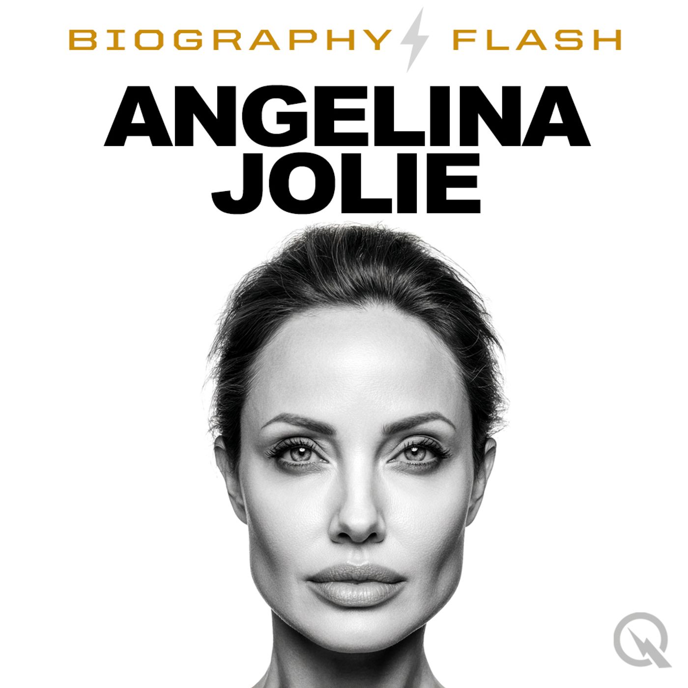Angelina Jolie  - Audio Biography