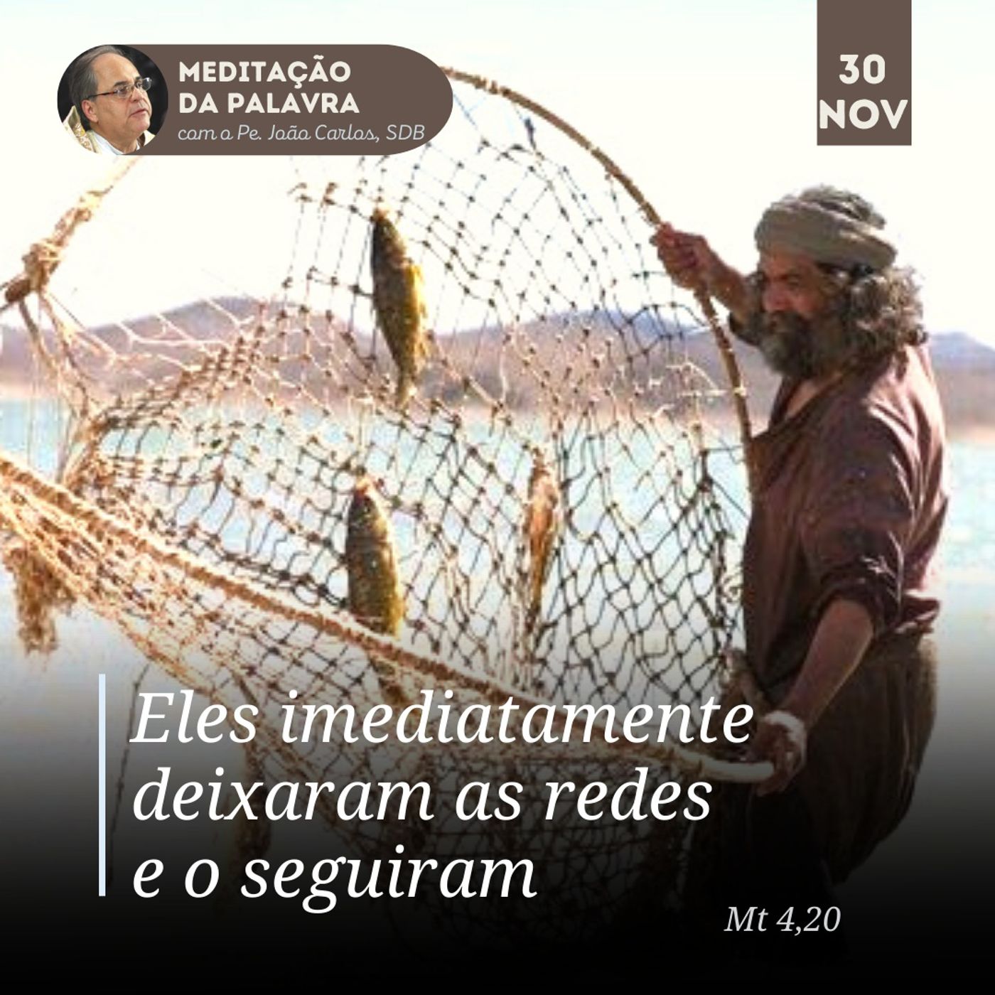 Pe. João Carlos - Meditação da Palavra