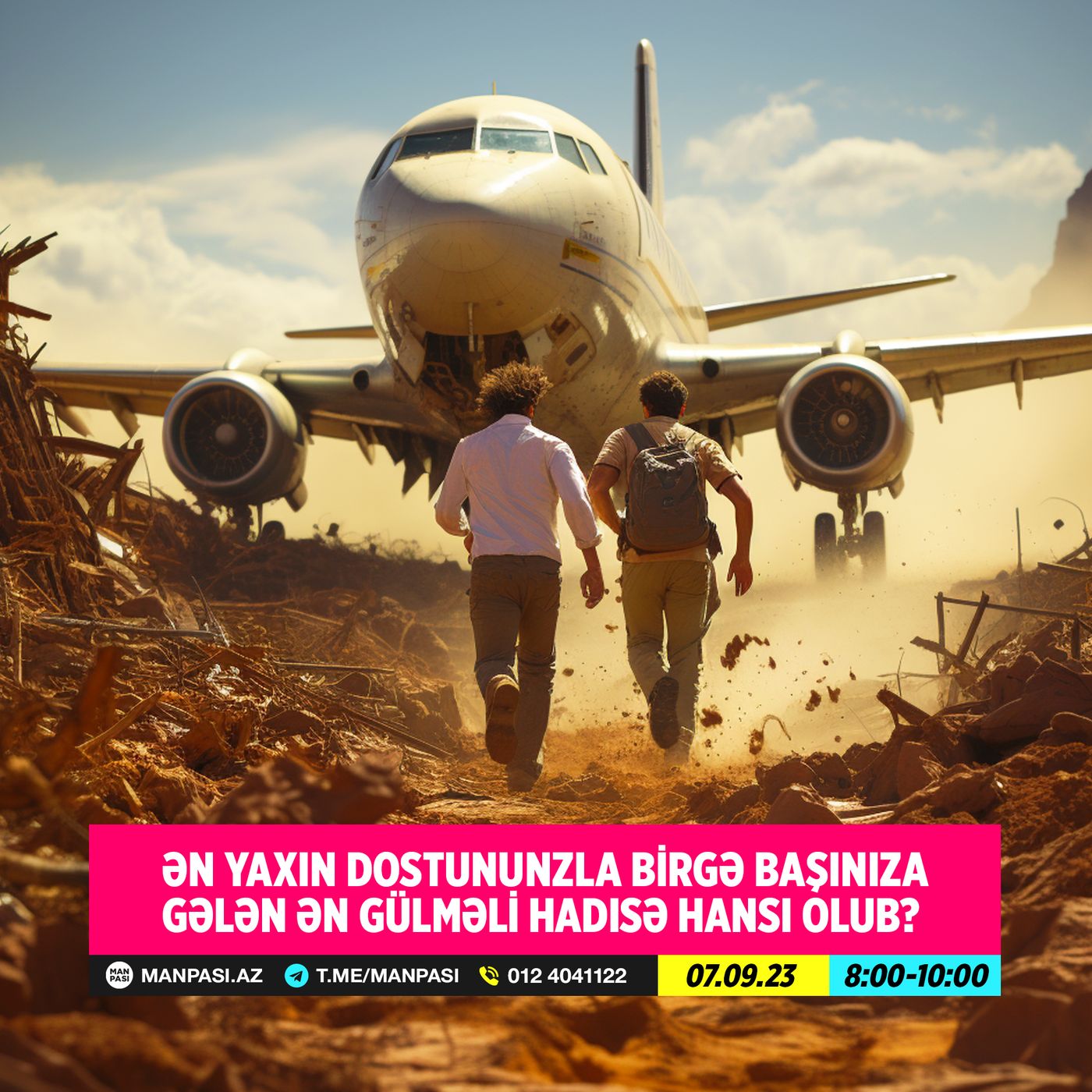 Ən yaxın dostununzla birgə başınıza gələn ən gülməli hadisə hansı olub? 07.09.2023