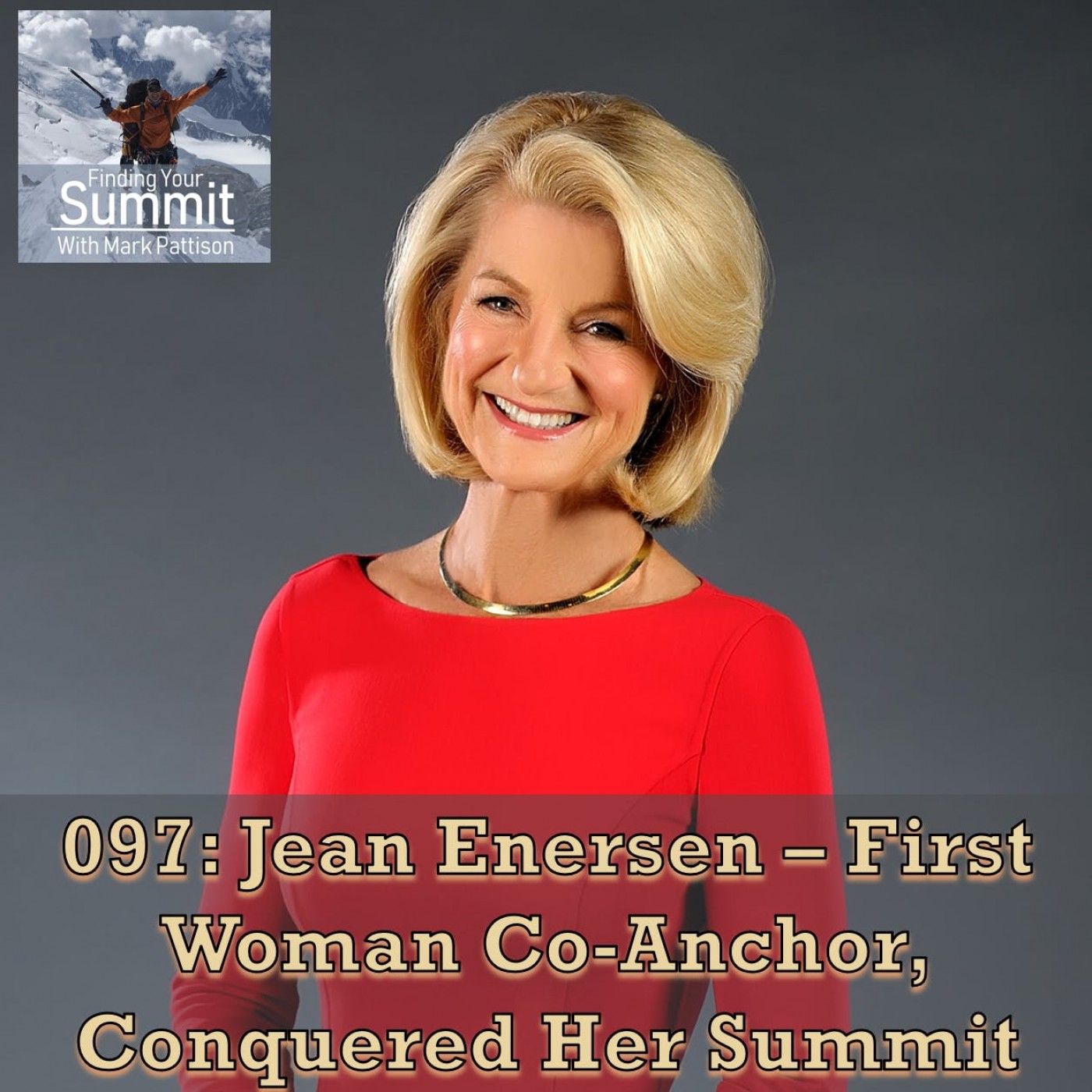 Jean Enersen – First Woman Co-Anchor, Conquered Her Summit