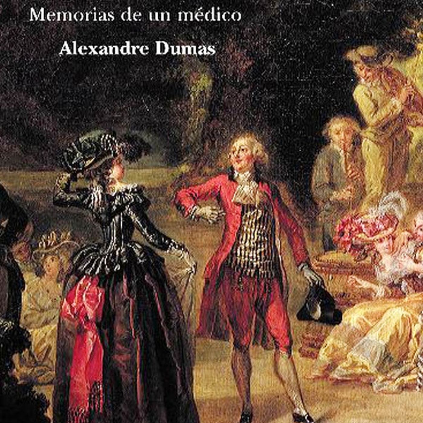 (Resumen) Joseph Balsamo - Memorias de un medico - Alejandro Dumas