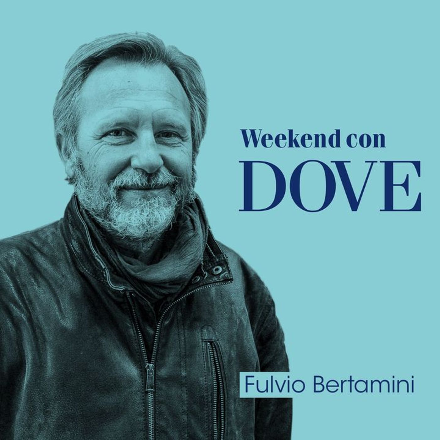 Weekend con DOVE