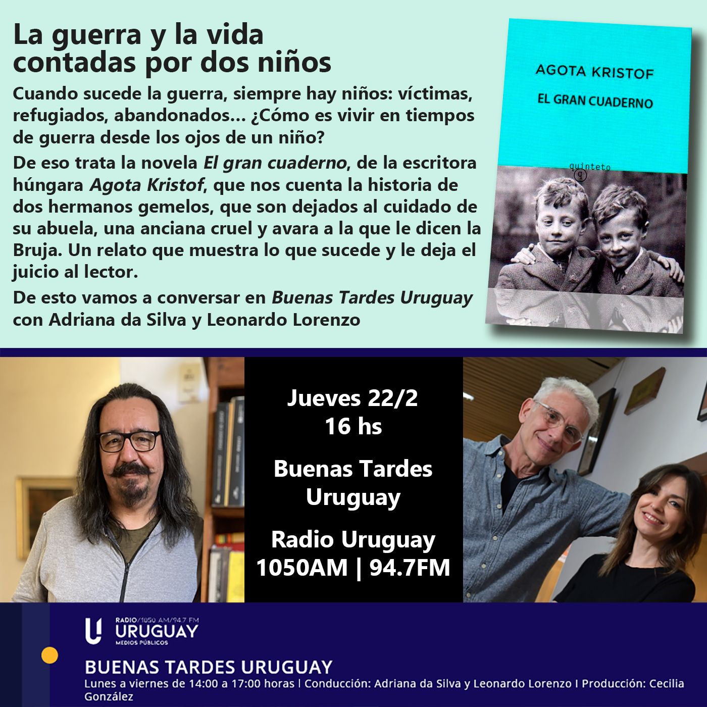 Buenas Tardes Uruguay | El gran cuaderno | Agota Kristof | 22-02-24 episode artwork