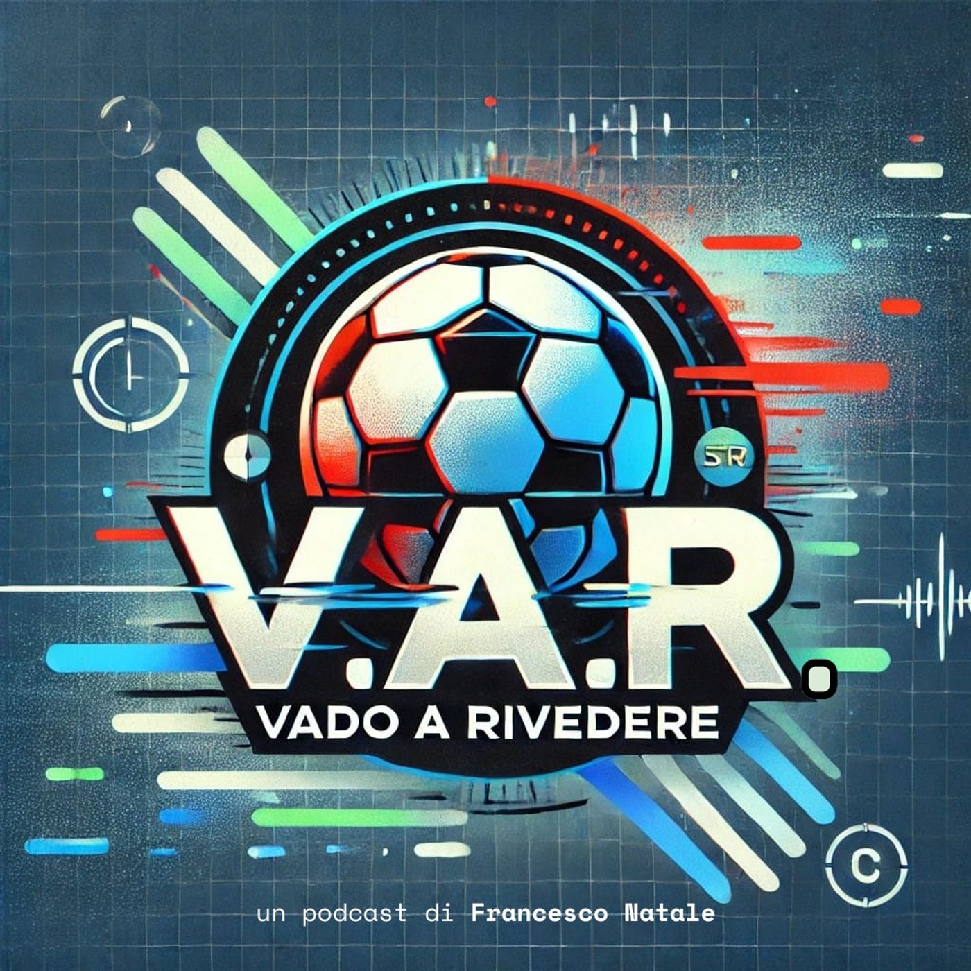 V.A.R. - Vado A Rivedere