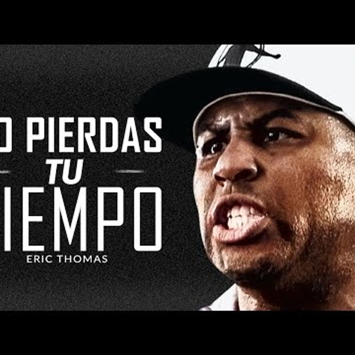 18. NO DESPERDICIES TU TIEMPO - Mejor video de discurso motivacional Con Eric Thomas