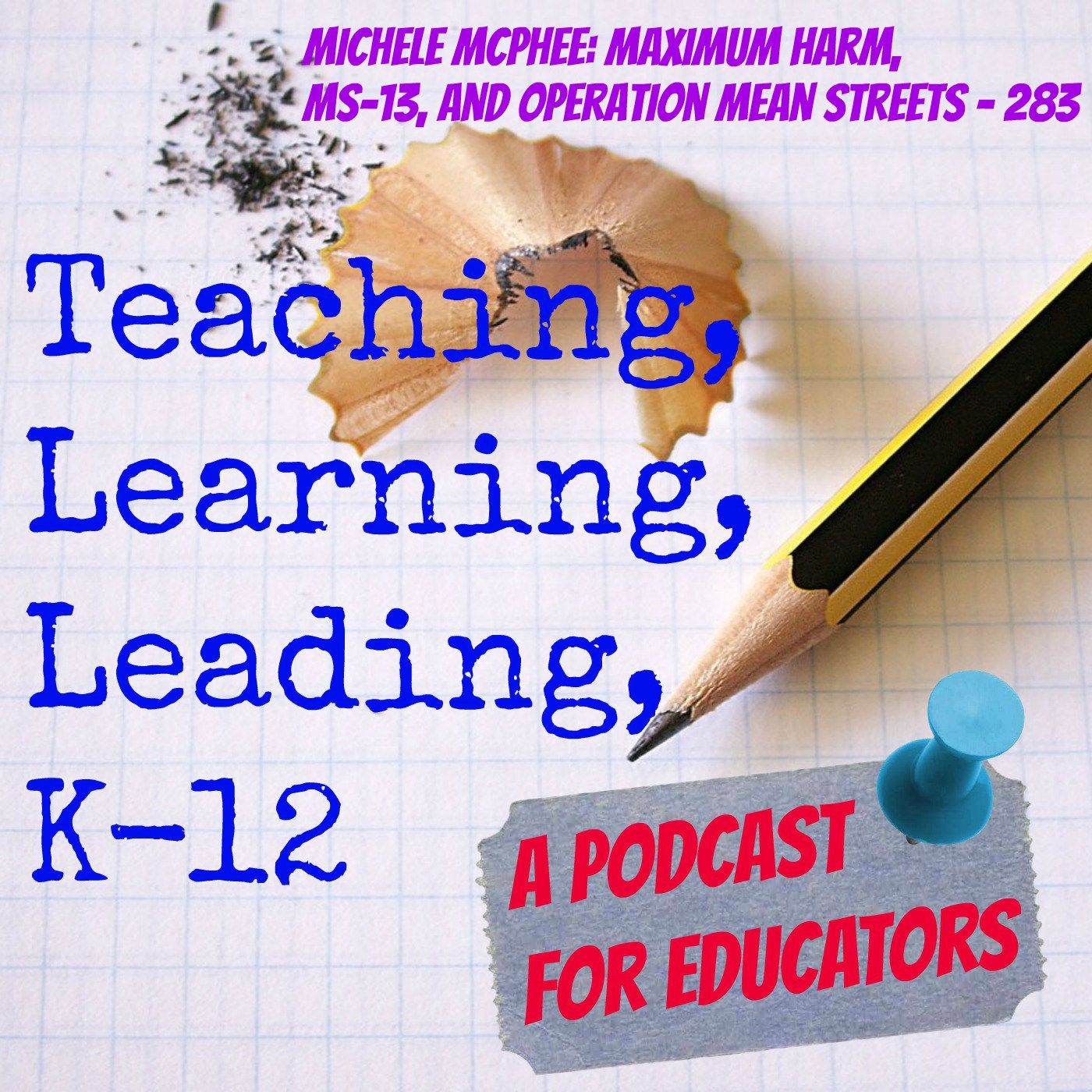 Teaching Learning Leading K-12