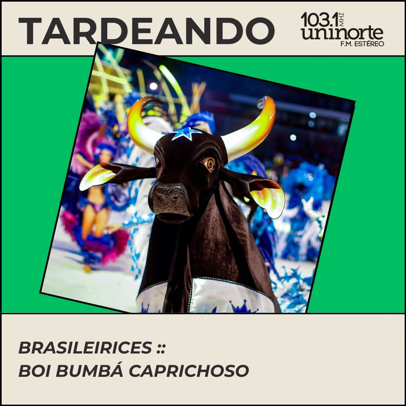 Brasileirices :: Boi Bumbá Caprichoso – el toro negro de estrella azul episode artwork