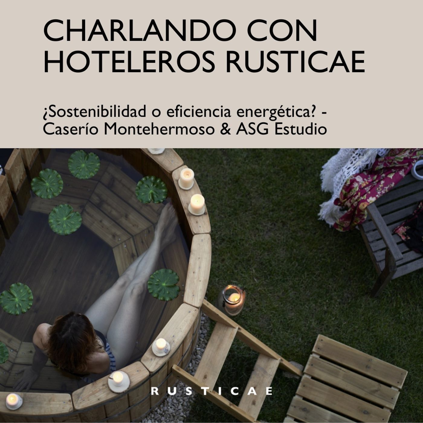 Episodio 3 - ¿Sostenibilidad o eficiencia energética? con Mikel de Caserío Montehermoso y Koldo de ASG Studio episode artwork