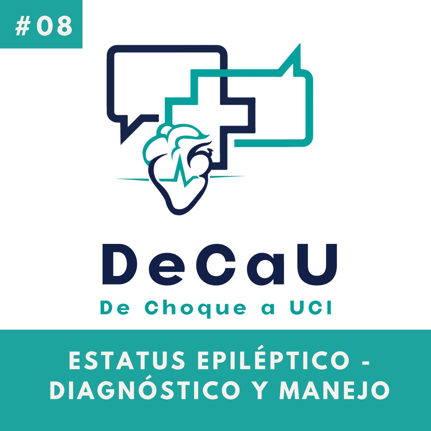 Episodio 8. Estatus Epiléptico - Diagnóstico y Manejo episode artwork