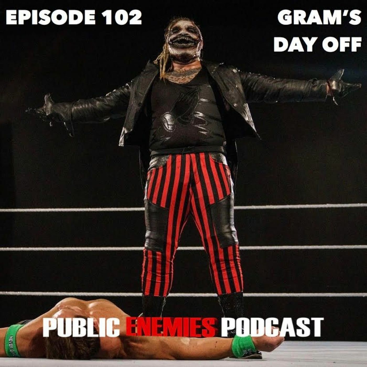 Episode 102 | "Gram's Day Off" on 'Mania Fallout, AEW Dynamite/NXT Reviews, NBA & UFC News + More