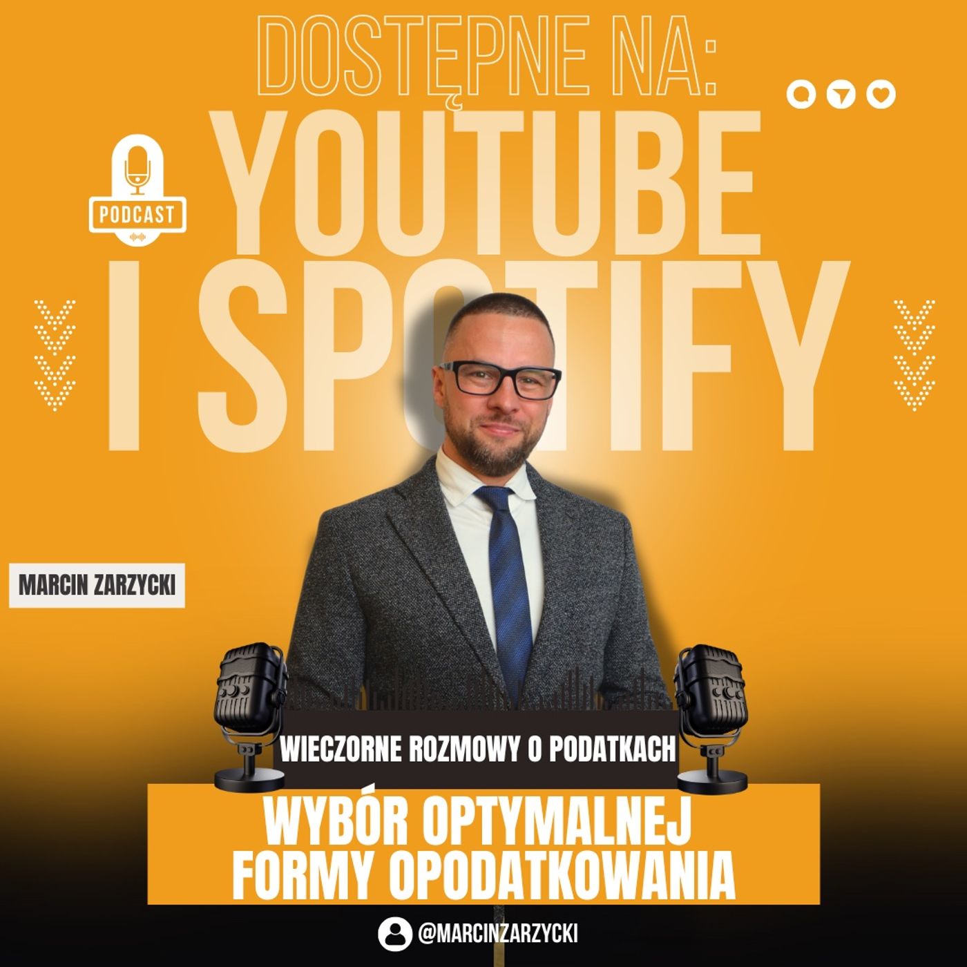 Wybór optymalnej formy opodatkowania na 2025 r. | Wieczorne Rozmowy o Podatkach episode artwork