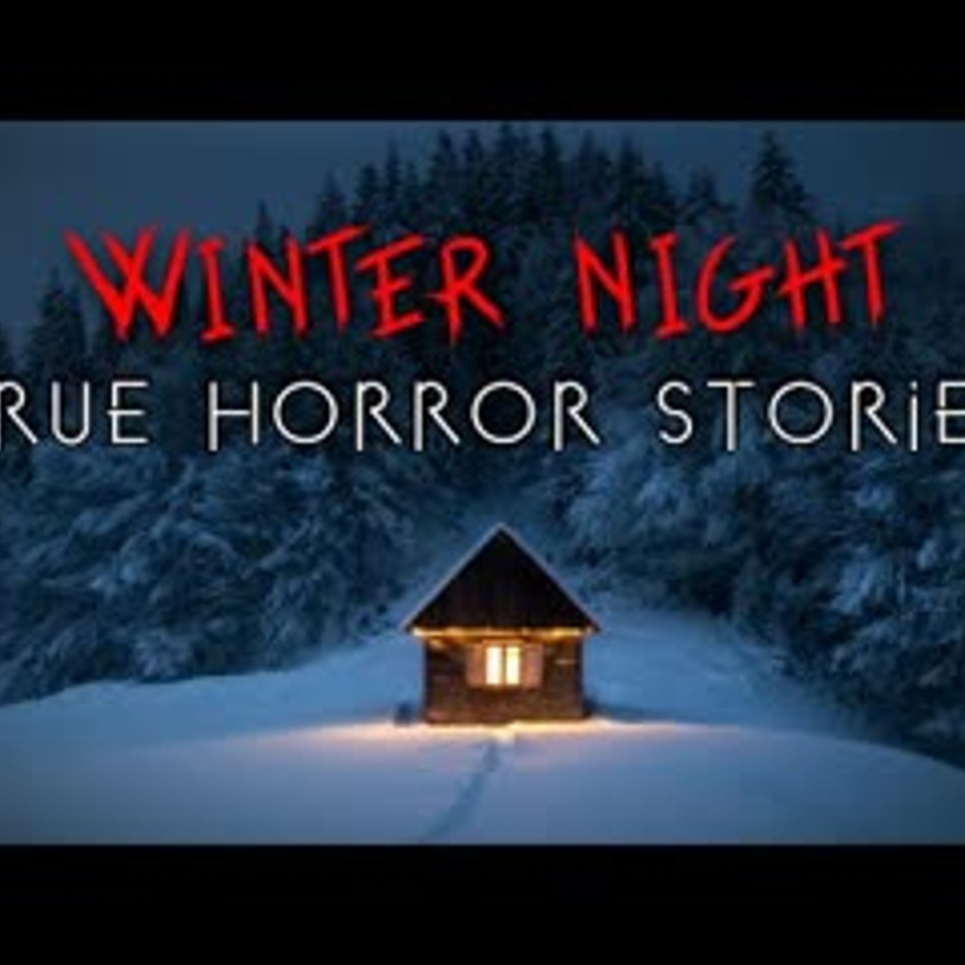 3 True Winter Horror Stories for a Cold December Night (1) episode artwork