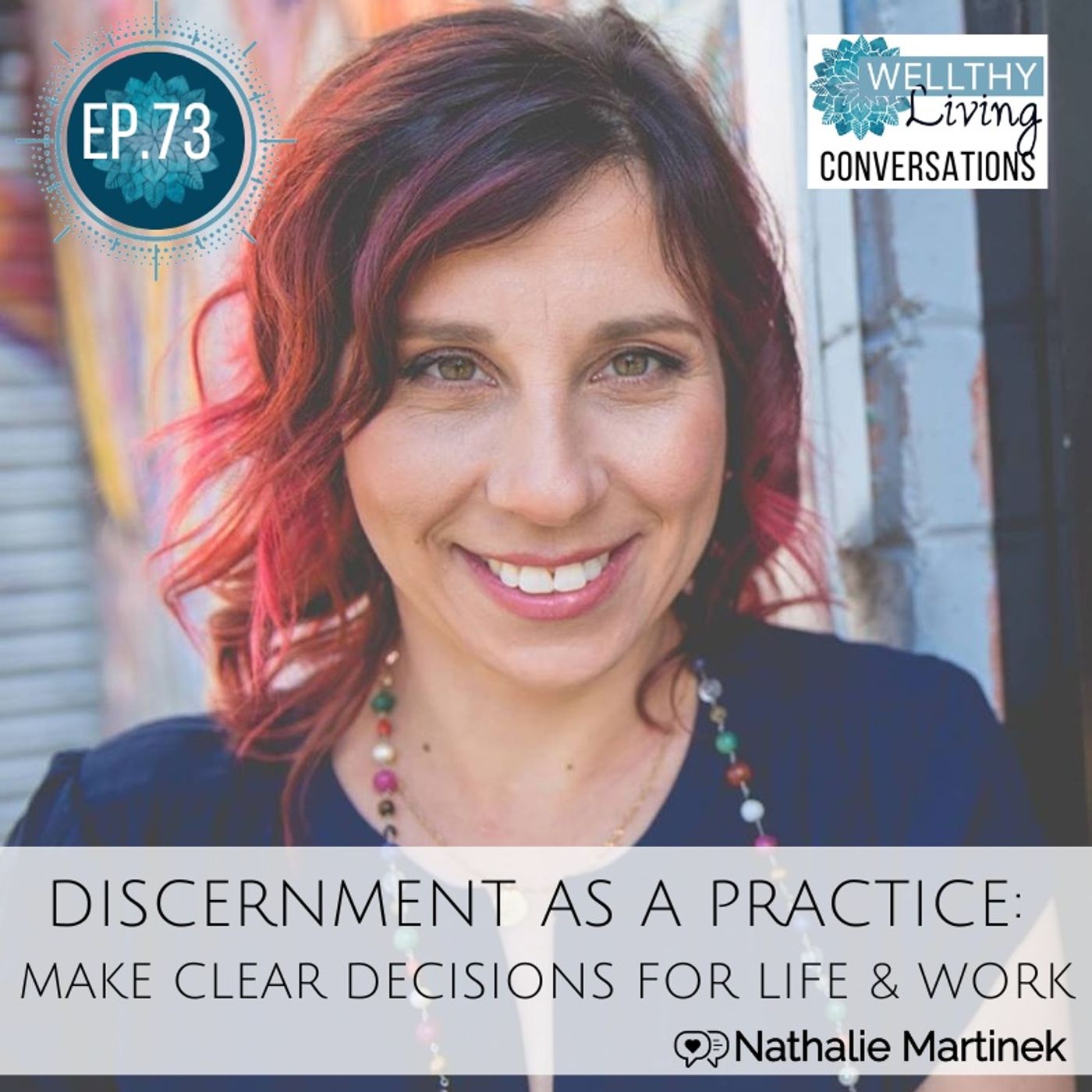 #73 Discernment as a practice: make clear decisions for life and work
