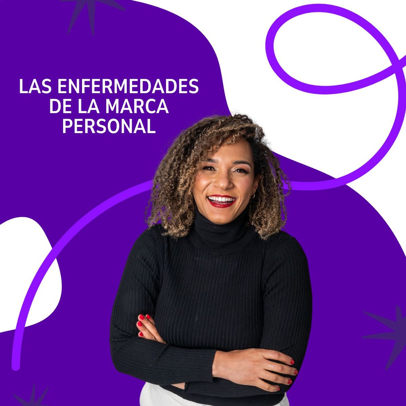 Las enfermedades de la marca personal Las enfermedades de la marca personal