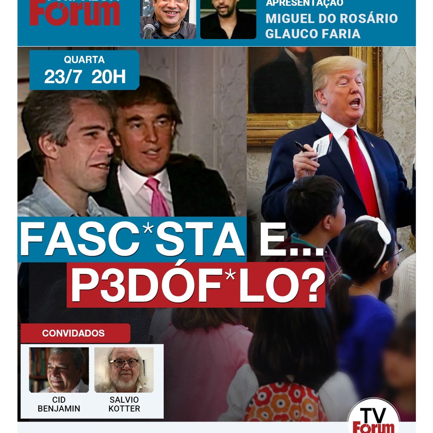 Aumentam denúncias de que Trump está na lista de pedófilos de Epstein | 23.07.25 episode artwork