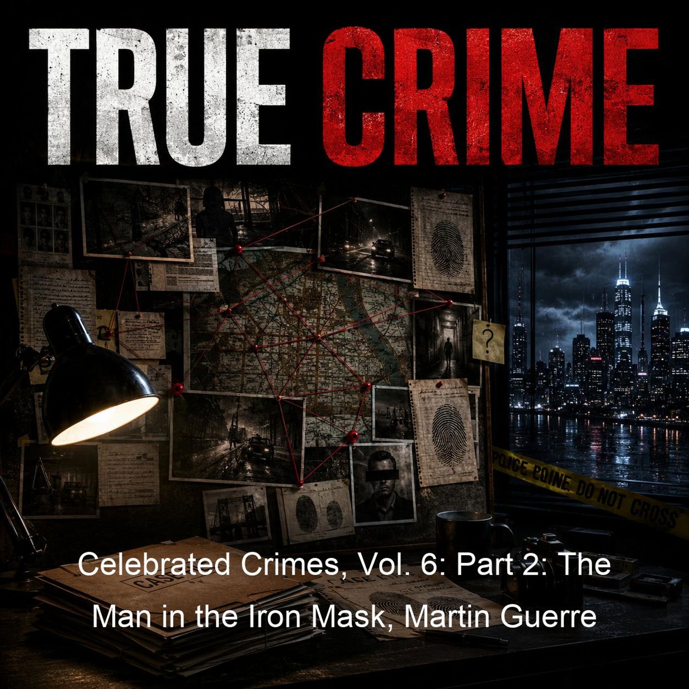 Celebrated Crimes, Vol. 6: Part 2: The Man in the Iron Mask, Martin Guerre