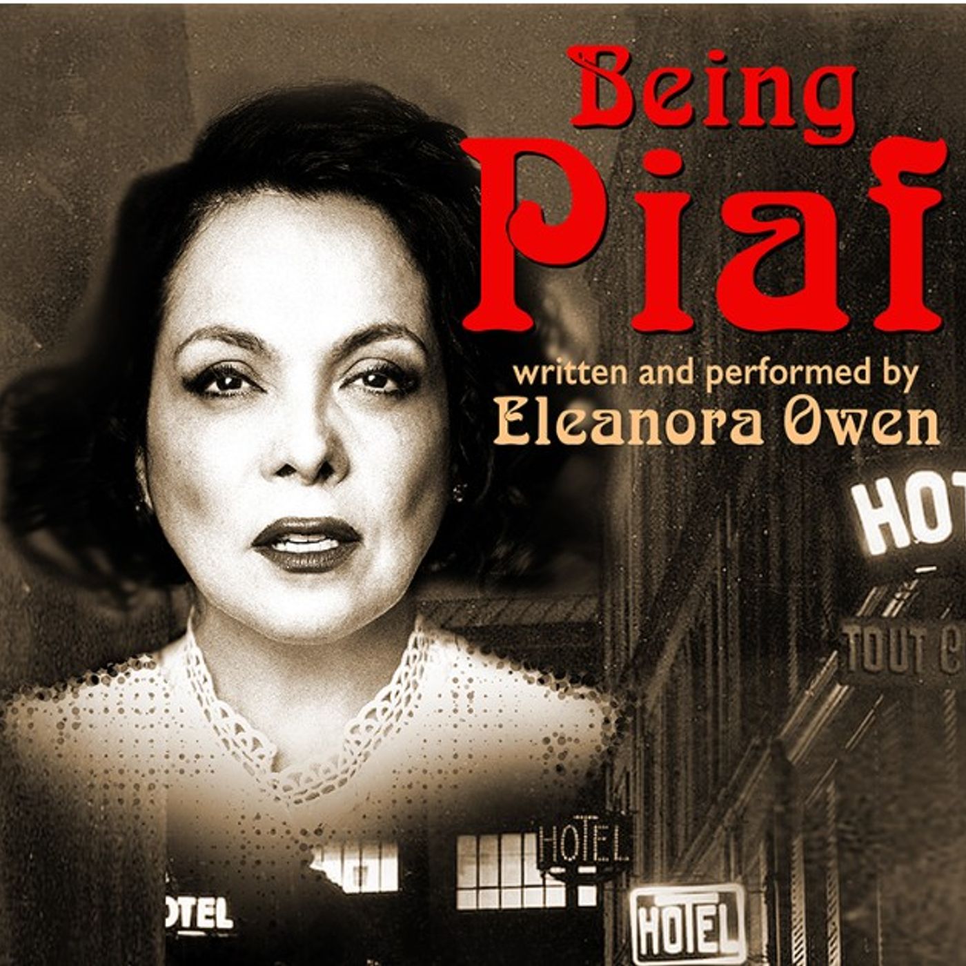 Being Edith Piaf - Interview with actress Eleanora Owen and director Tim Byron Owen episode artwork