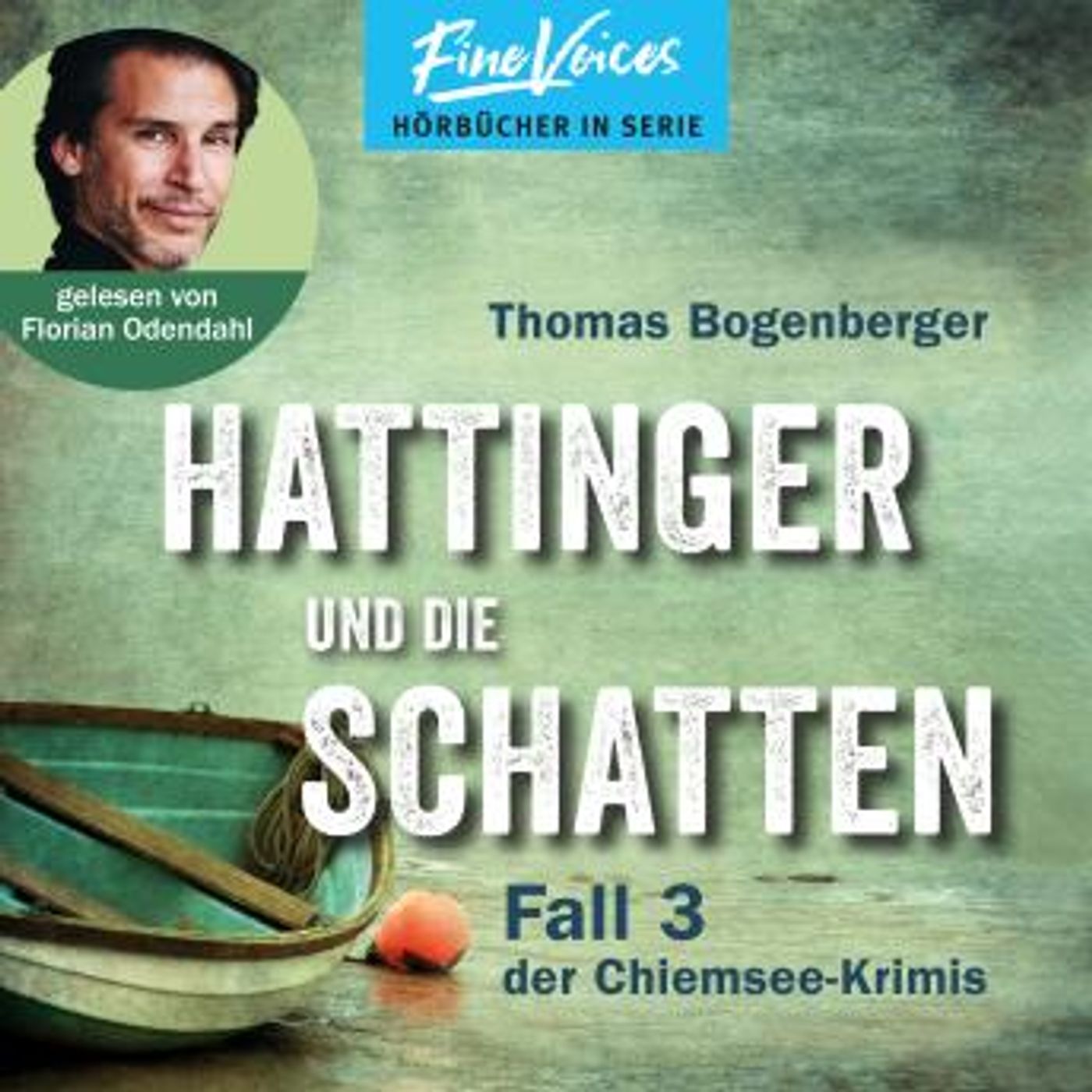 [German] - Hattinger und die Schatten - Hattinger, Band 3 (ungekürzt) by Thomas Bogenberger episode artwork