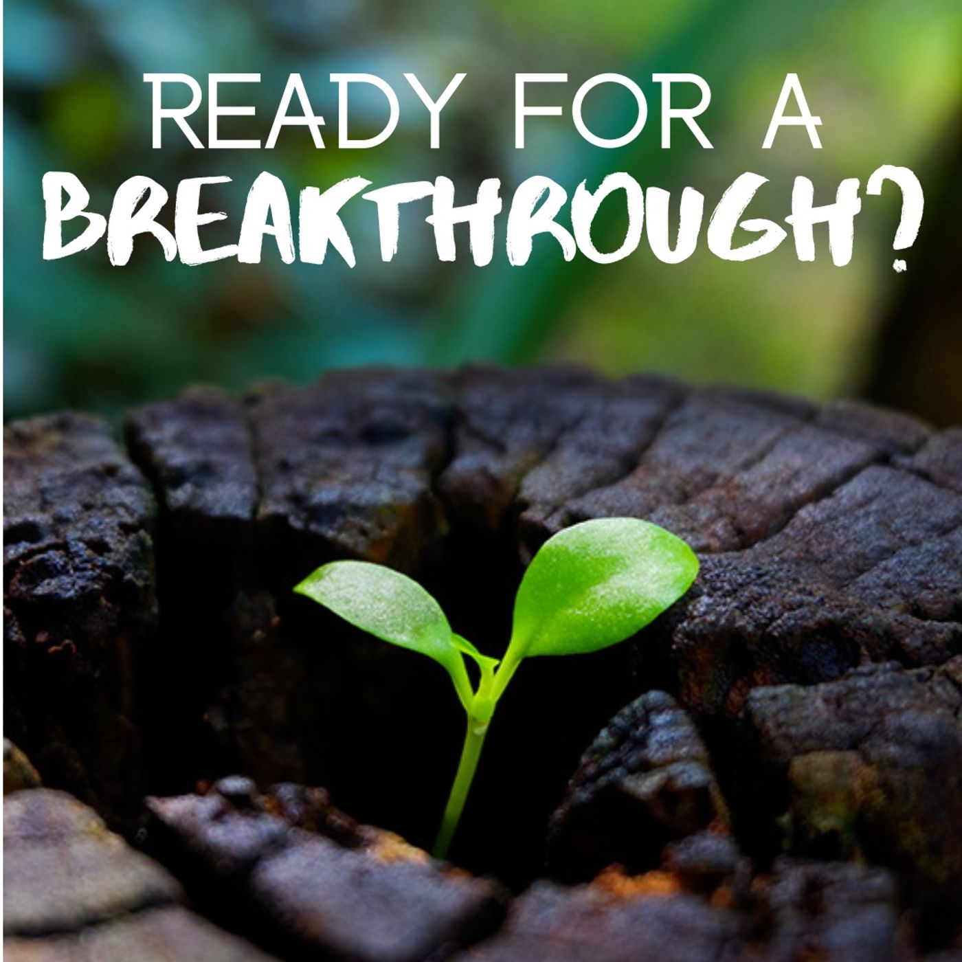 cover of episode Ready for Spiritual Breakthrough