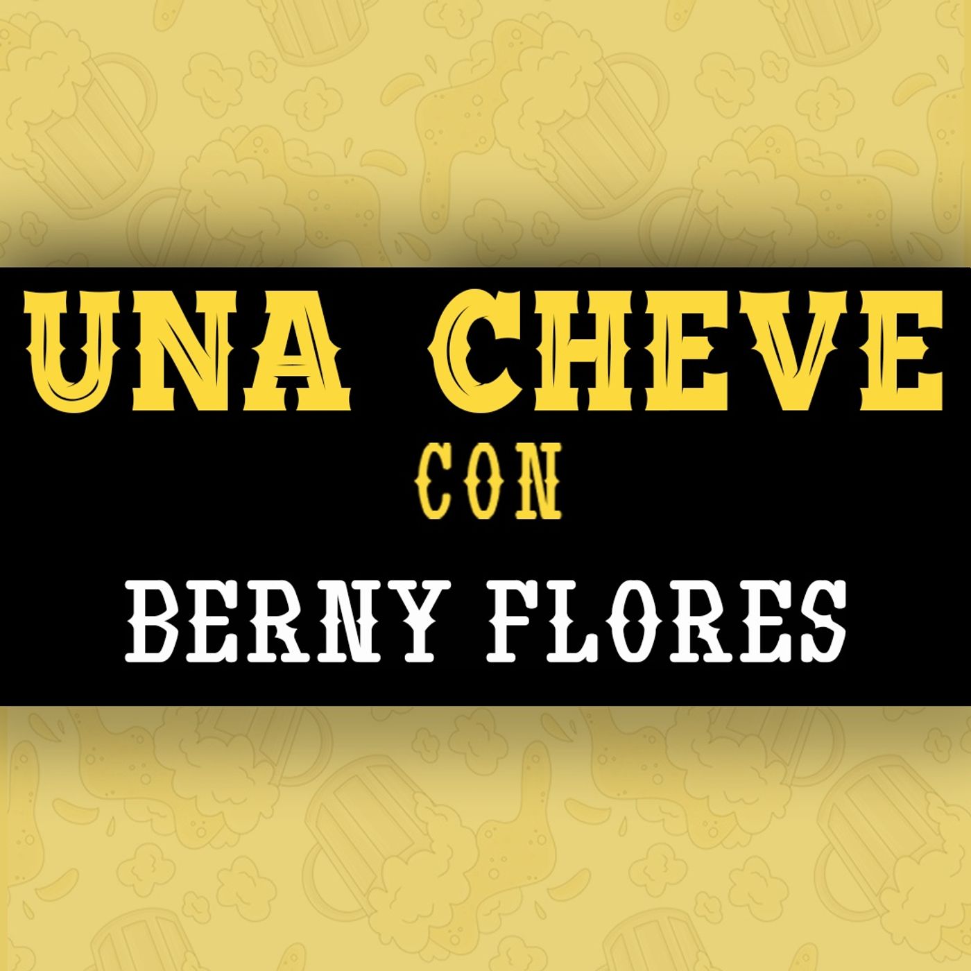 Portada de Una Cheve Con