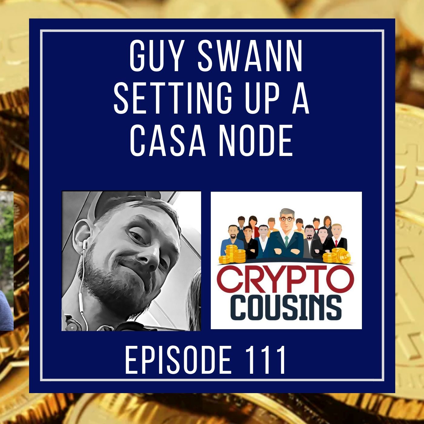 Crypto Cousins Bitcoin and Cryptocurrency Podcast
