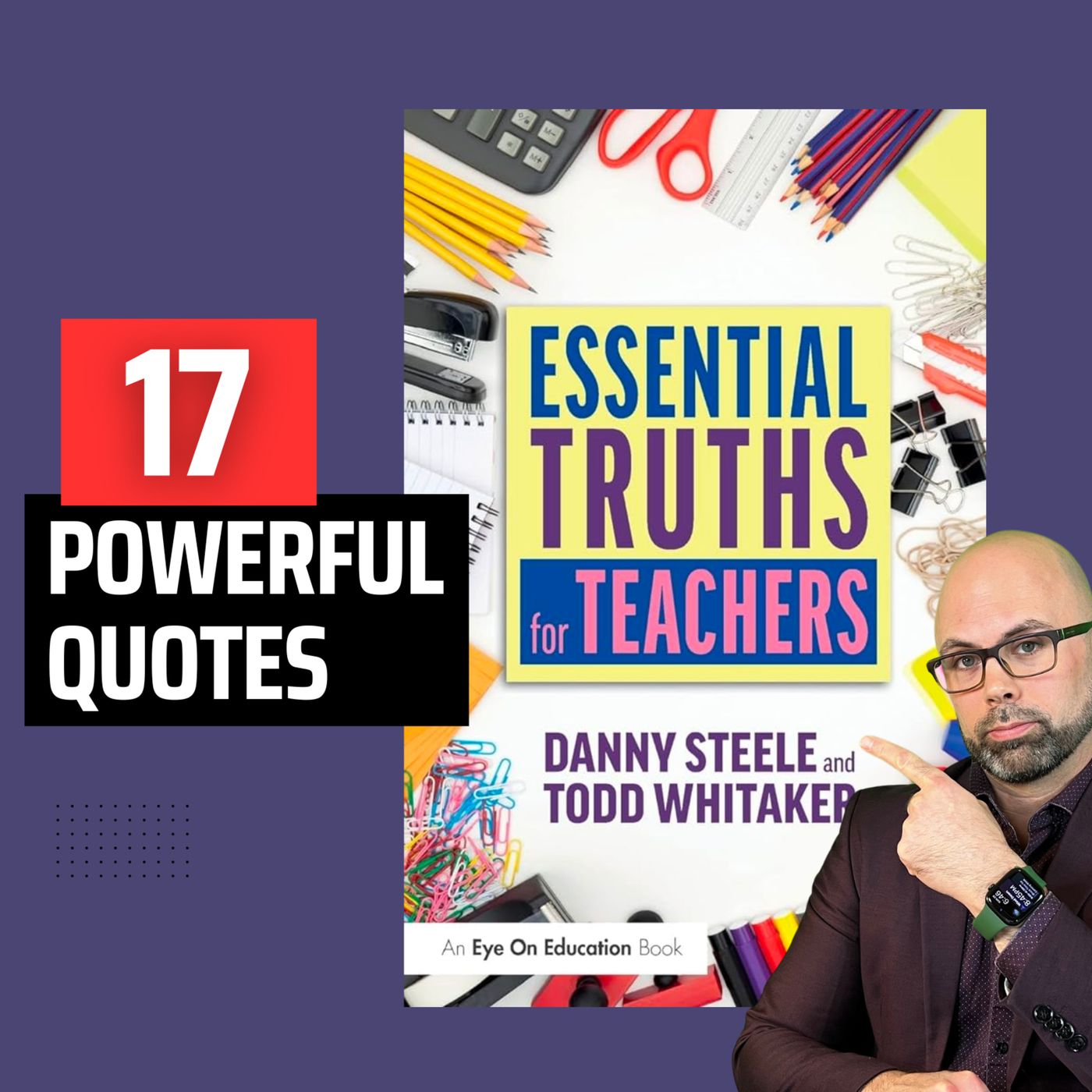 17 Powerful Quotes from Essential Truths for Teachers
