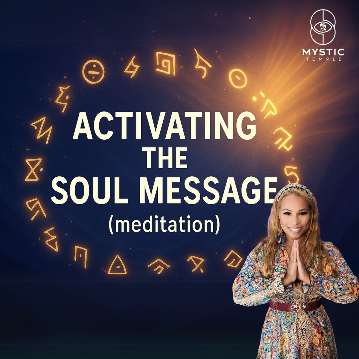 Divinity Session 59- Activating Your Soul Message