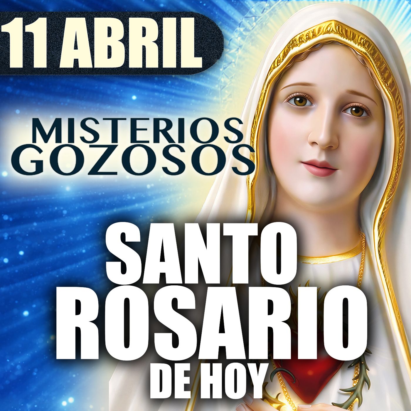 Santo Rosario | Hora de María | Misterios Gozosos 💖 Lecciones de AMOR