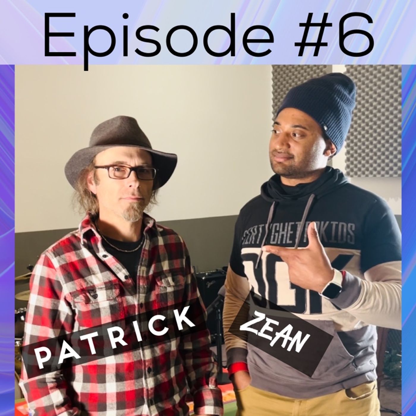 Episode #6 Meet Patrick