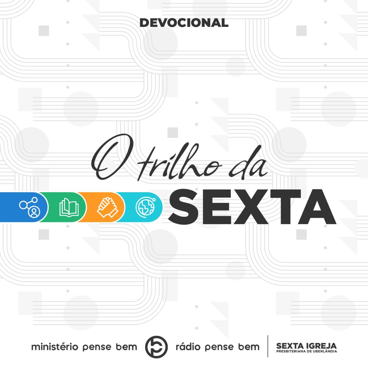 No Trilho da Sexta