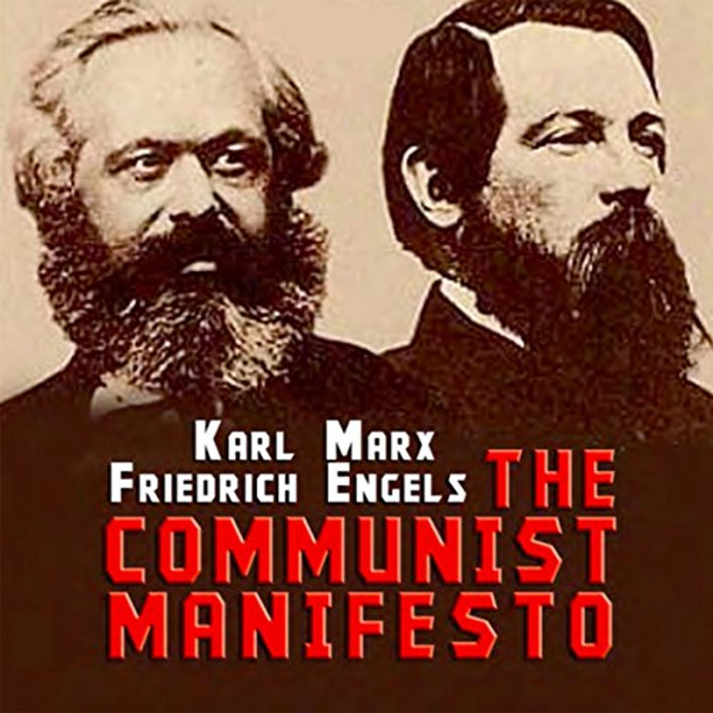 The Communist Manifesto by Karl Marx and Friedrich Engels. podcast artwork