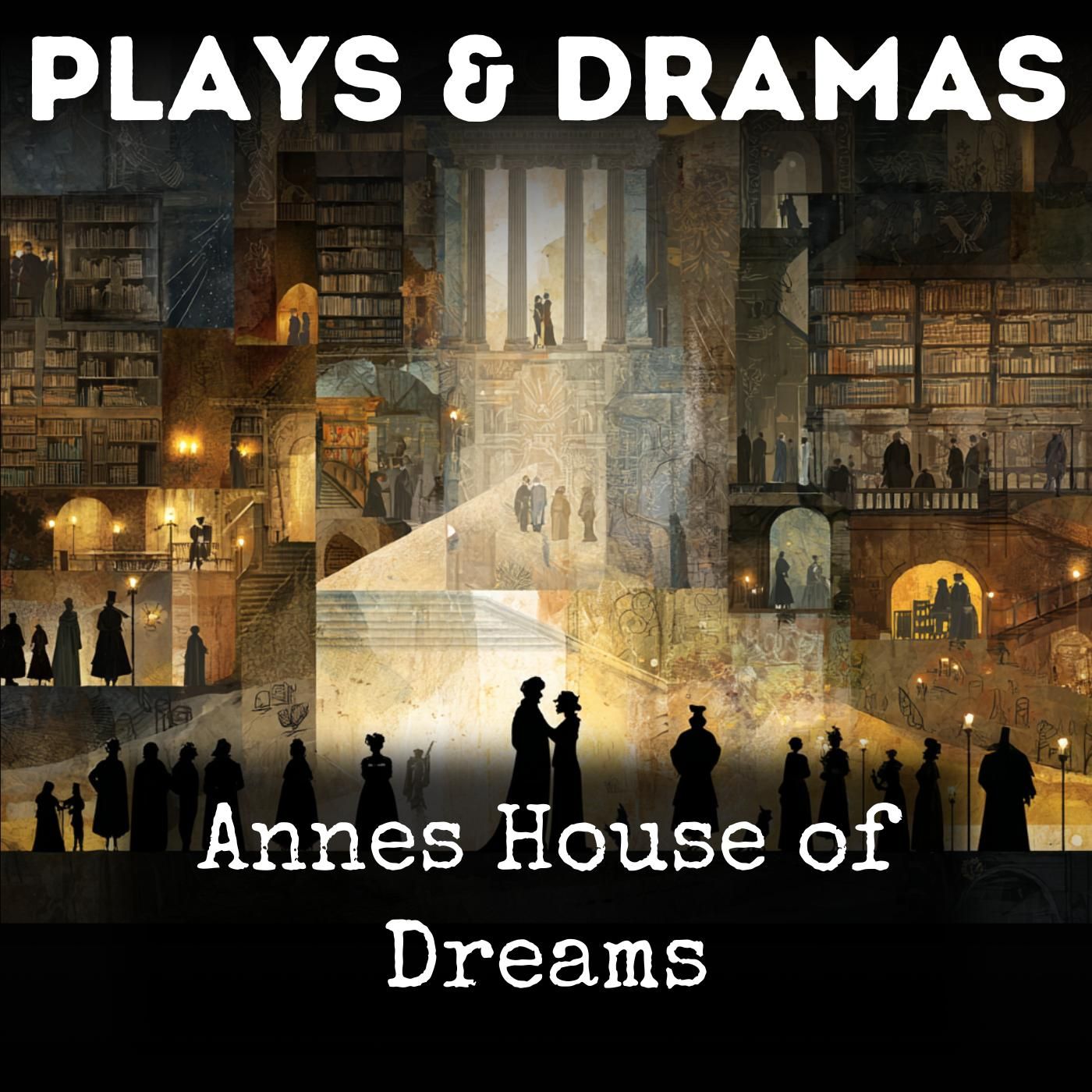 Annes House of Dreams