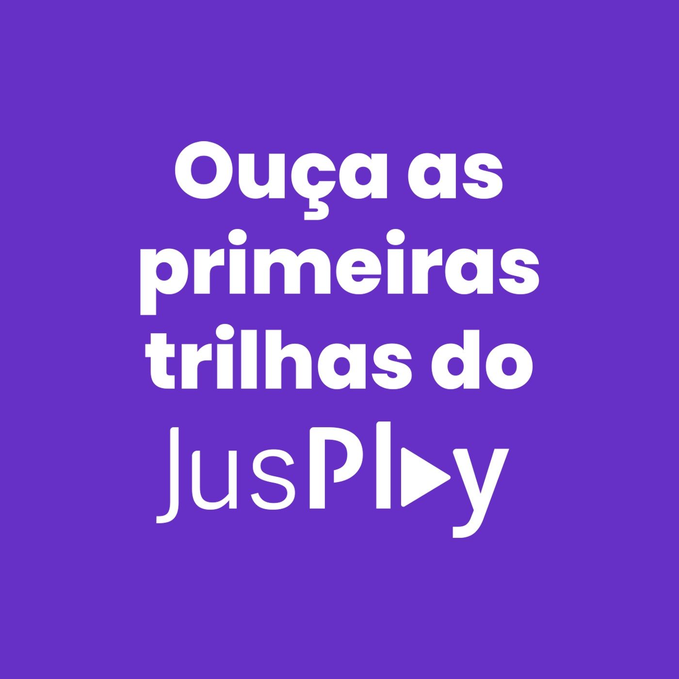 Ouça as primeiras trilhas do Jusplay