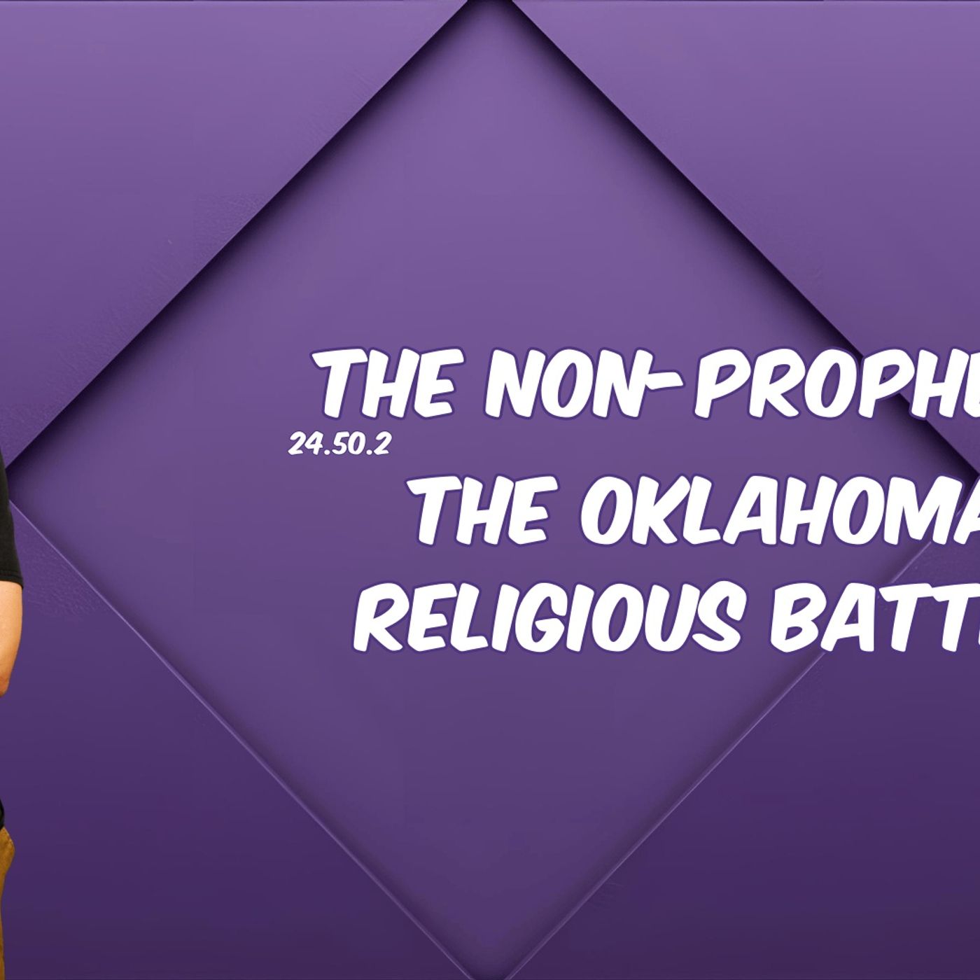 The Non-Prophets, Episode 24.50.2 featuring Scott Dickie, Sophia Spina, Jamie the Blind Limey