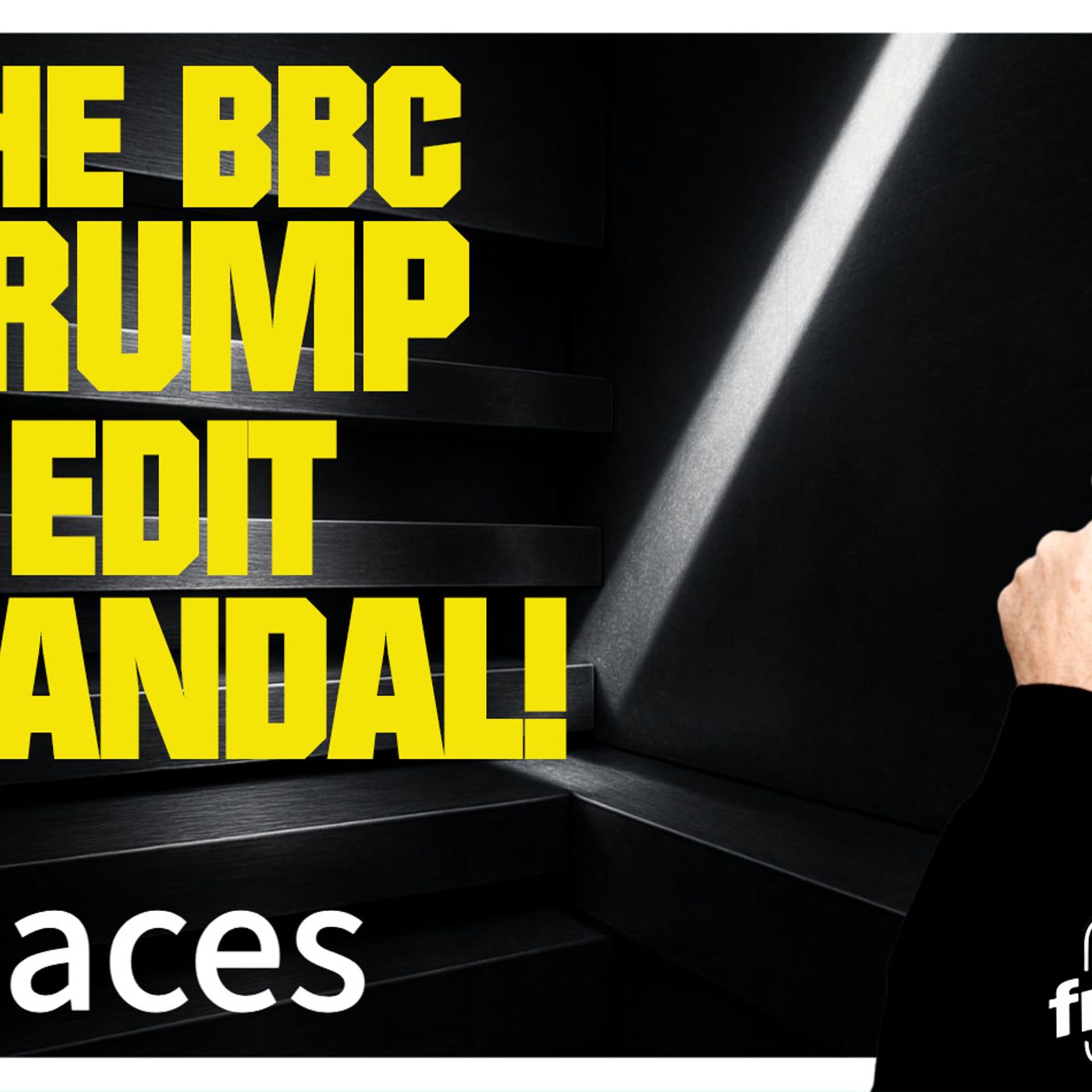 6178 The BBC Trump Edit Scandal episode artwork