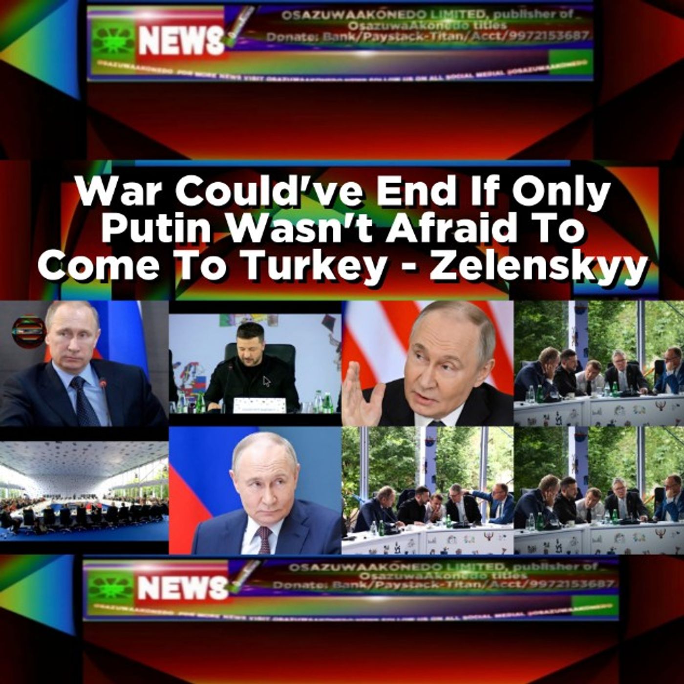 War Could've End If Only Putin Wasn't Afraid To Come To Turkey - Zelenskyy episode artwork