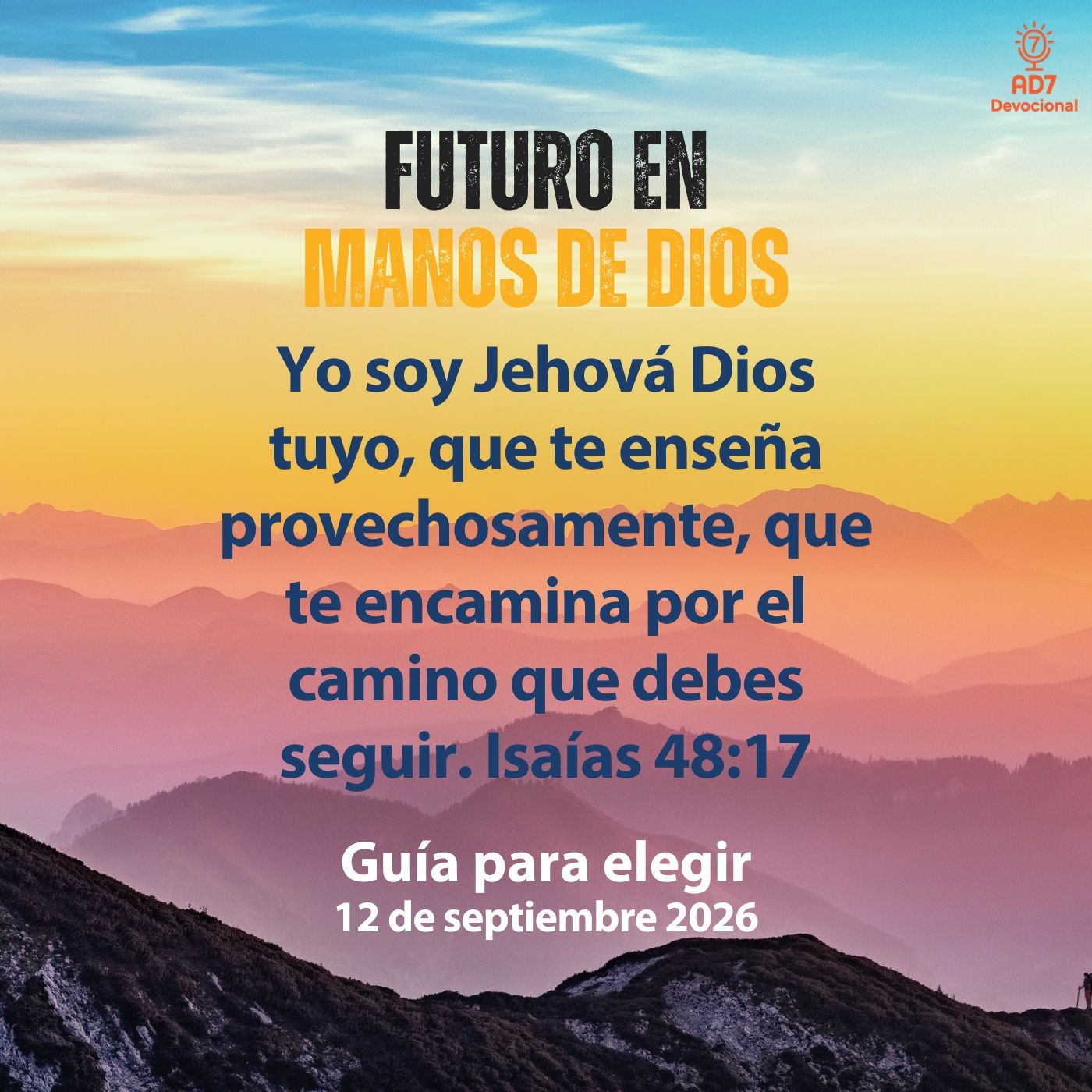 Guía para elegir ~ Devocional de Jóvenes ~ 12 de septiembre 2026