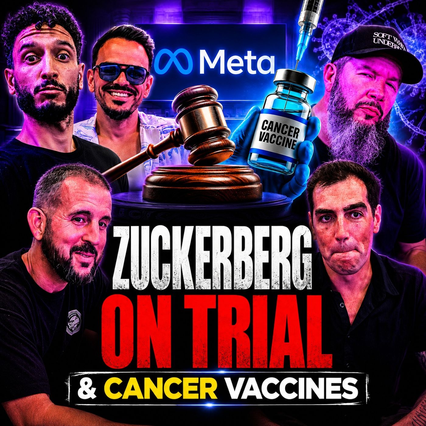 Mark Zuckerberg on Trial and Cancer Vaccines w/ Jon Pounders & Shane Cashman