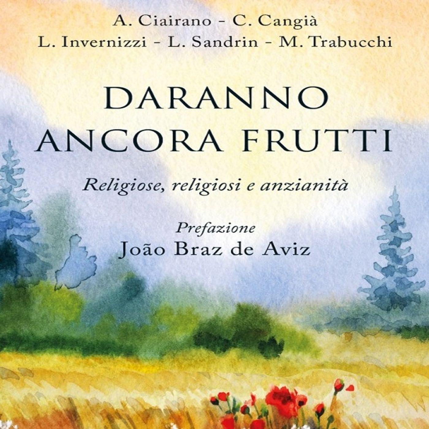 "Daranno ancora frutti", un libro sulla ricchezza dell'anzianità: intervista a Suor Grazia Paris  -  20 settembre 2024 episode artwork