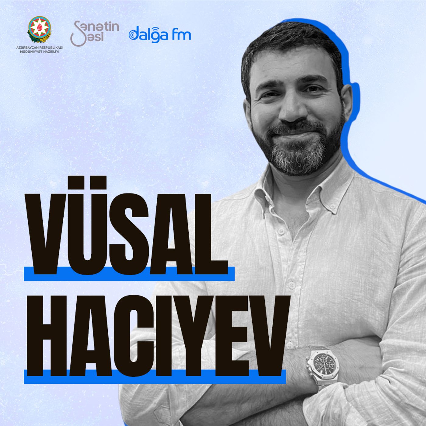 "Böyük musiqilər böyük şəxsiyyətlər yetişdirir" episode artwork
