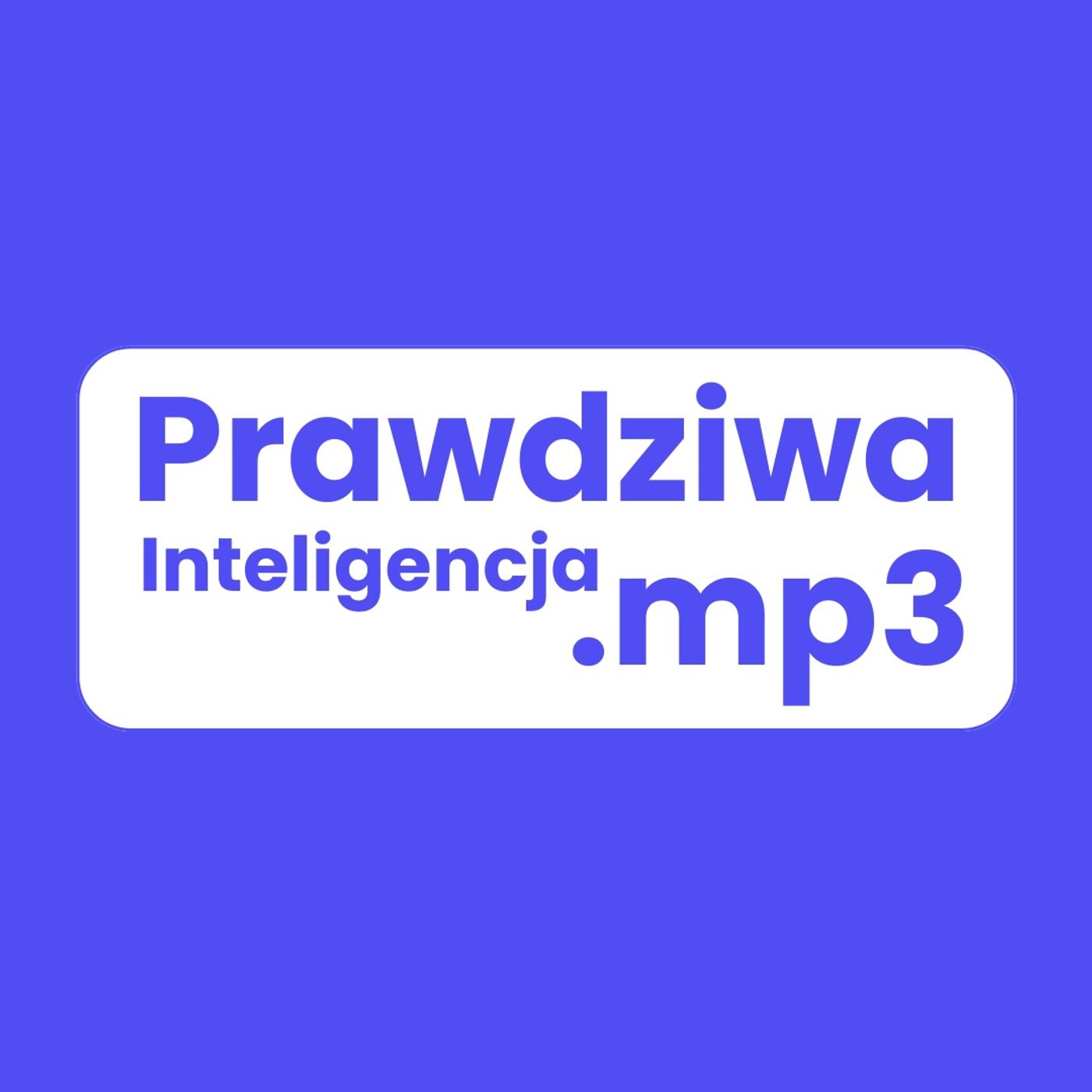 Prawdziwa Inteligencja