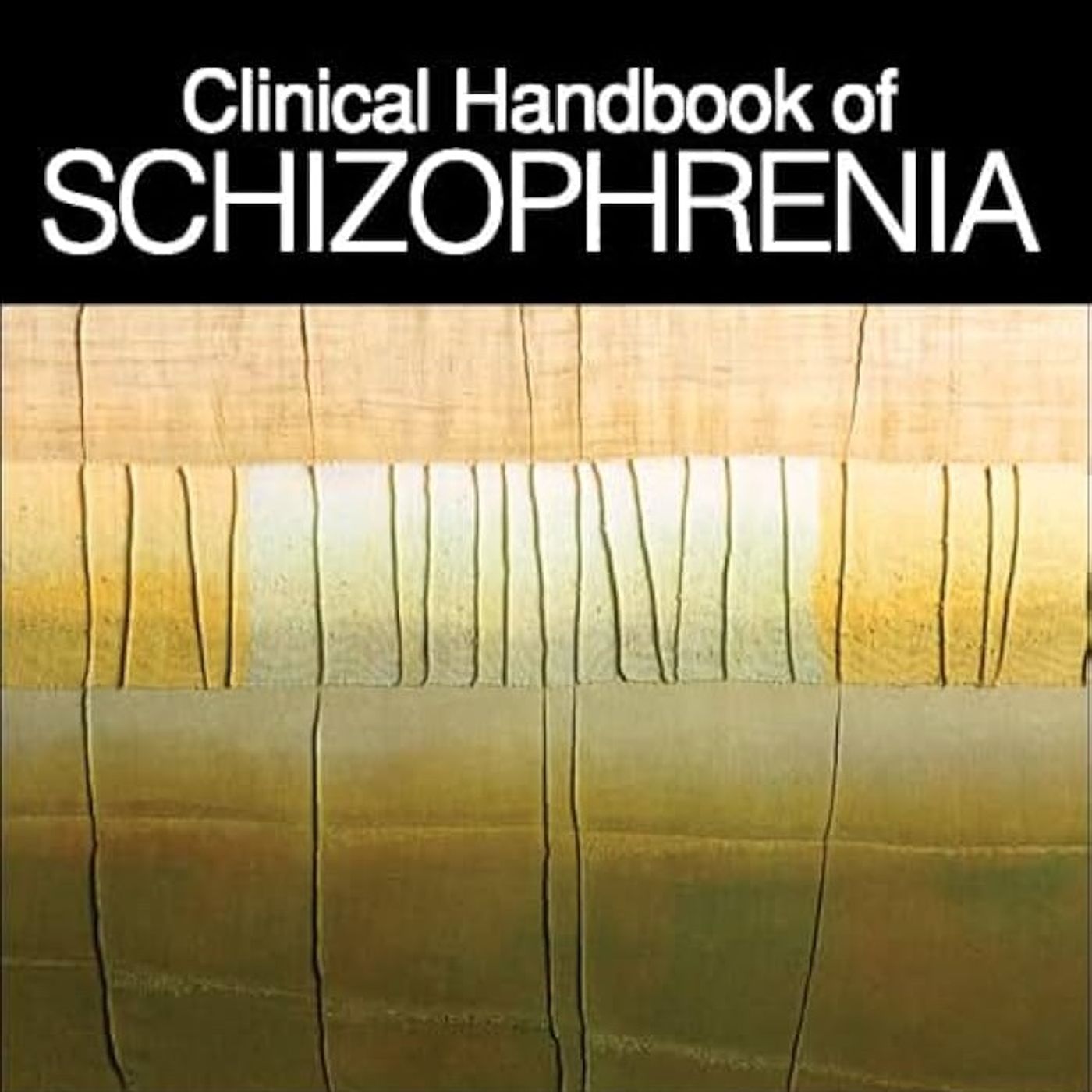 Clinical Handbook of Schizophrenia episode artwork