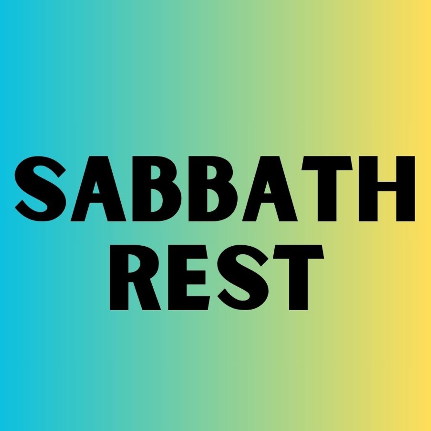 Sabbath Rest