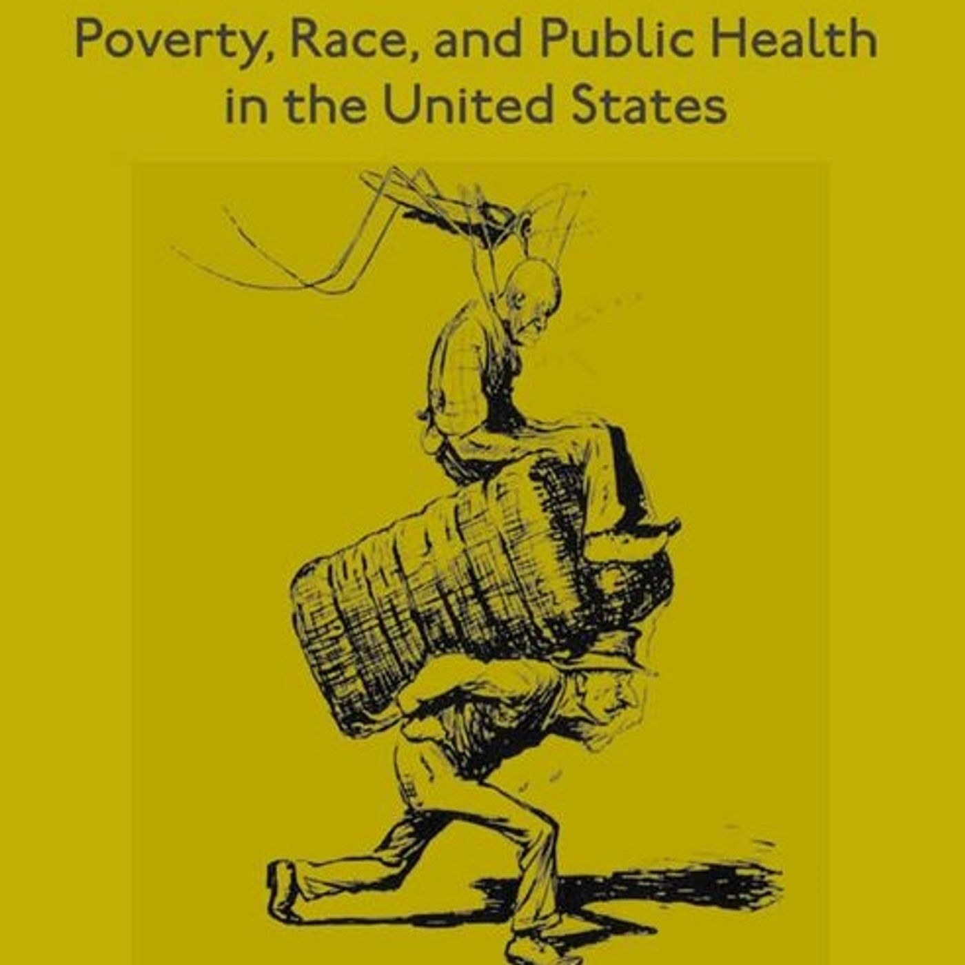 Malaria: Poverty, Race, and Public Health in the United States