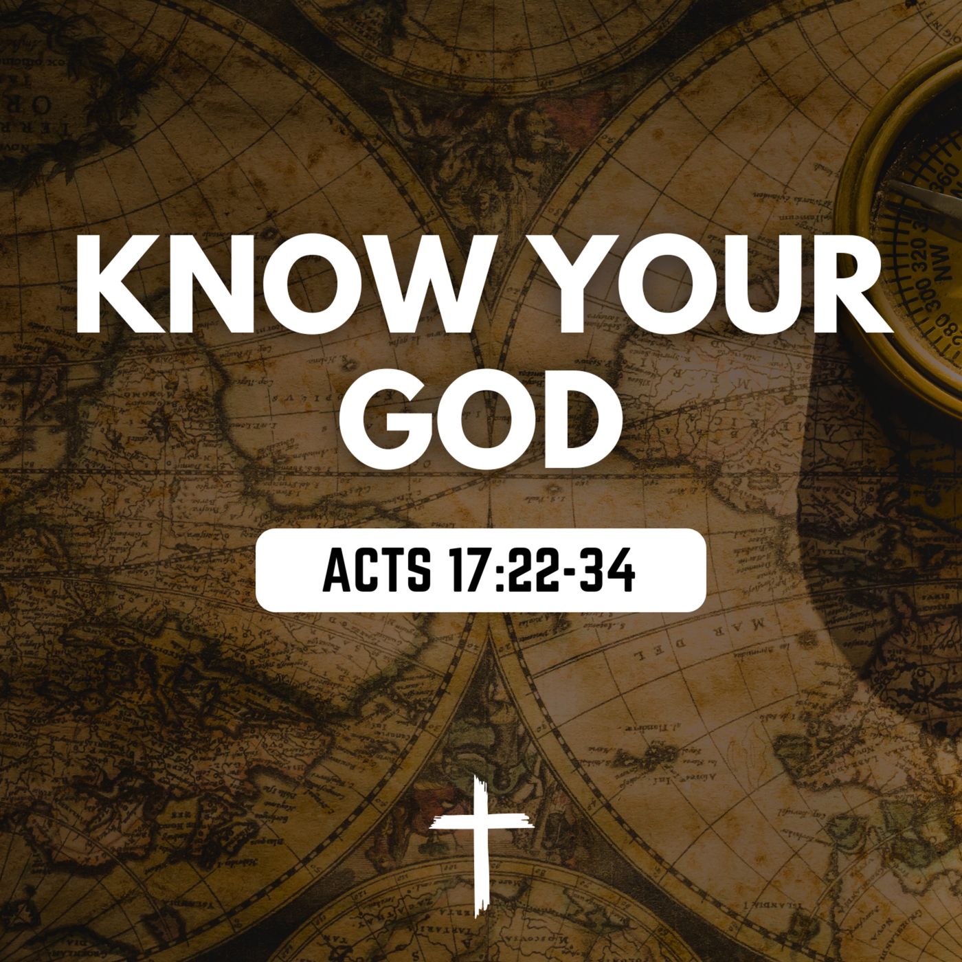 Know Your God - Acts 17:22-34
